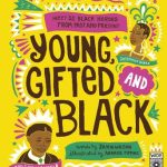 Young, Gifted and black